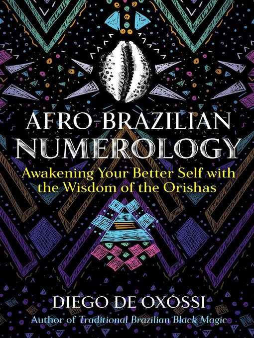 Title details for Afro-Brazilian Numerology by Diego de Oxóssi - Wait list